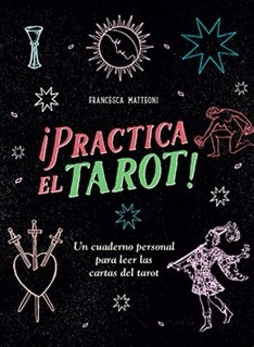 ¡Practica el Tarot! | Matteoni