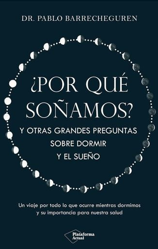 ¿Por qué soñamos? | Barrecheguren