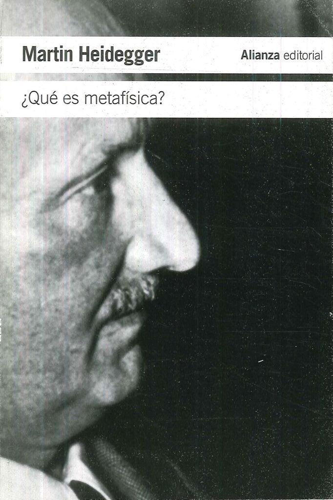 ¿Qué es la metafísica? | Heidegger