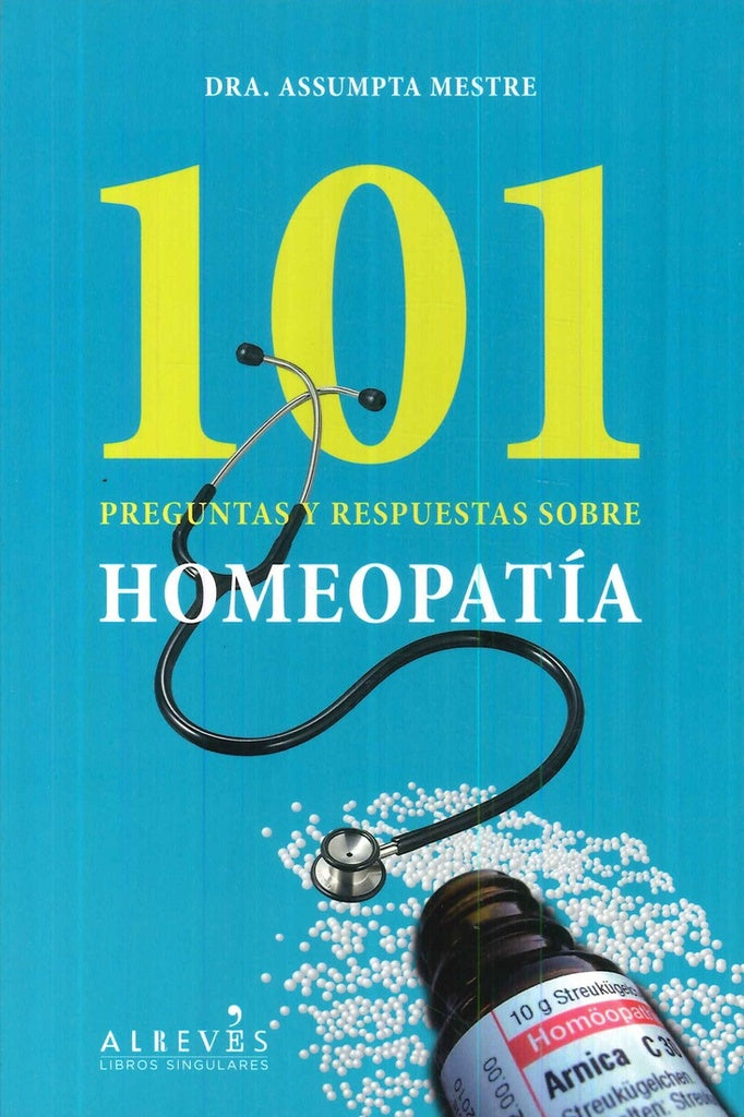 101 preguntas y respuestas sobre Homeopatía | Mestre