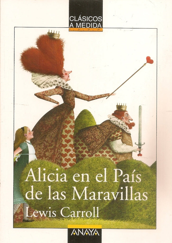 Alicia en el país de las maravillas. Clásicos a medida | Angela Carroll