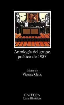 Antología del grupo poético de 1927 | Gaos