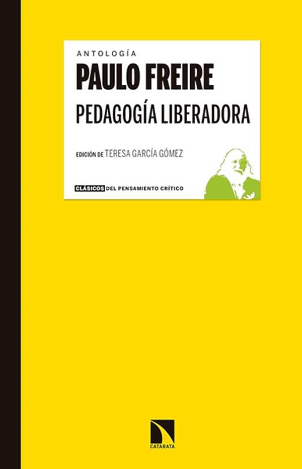 Antología. Pedagogía liberadora | Freire