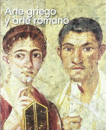 Arte Griego y arte Romano | Varios autores