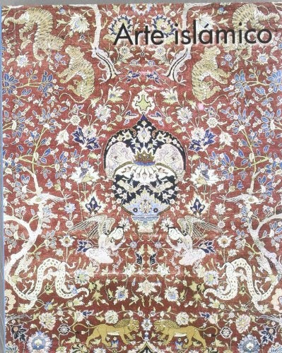 Arte Islámico | Varios autores