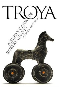 Asedio y caída de Troya | Graves
