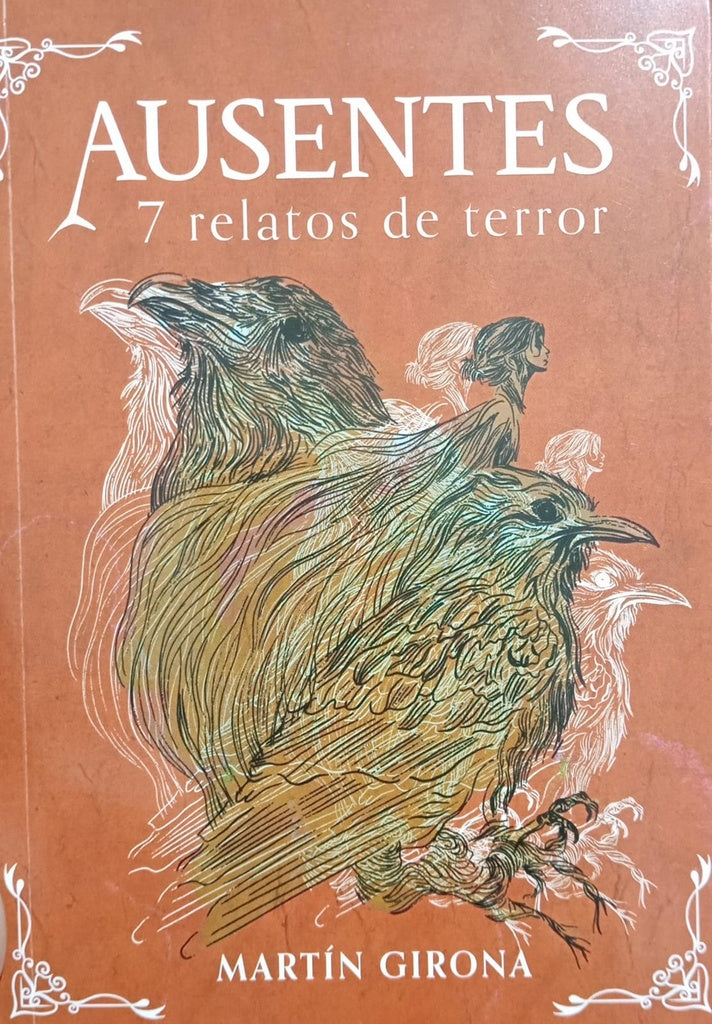 Ausentes - Siete relatos de terror | Girona