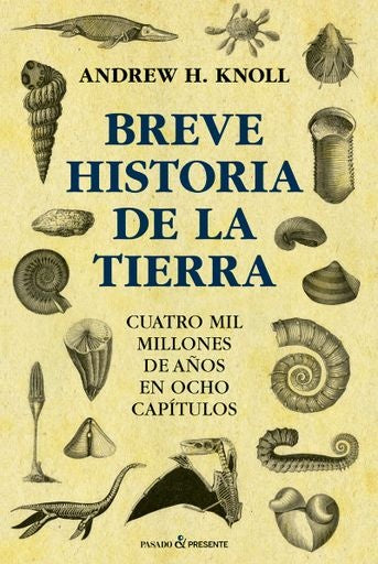 Breve historia de la Tierra | Knoll