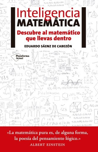 Inteligencia matemática | Eva García Sáenz de Urturi