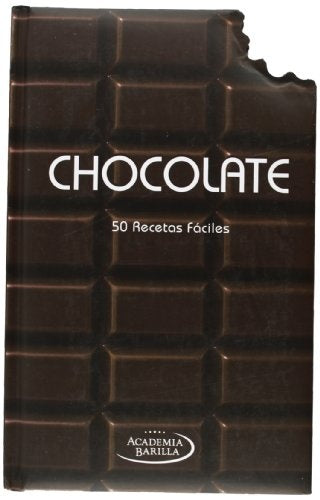 Chocolate. 50 Recetas Faciles | ACADEMIA BARILLA