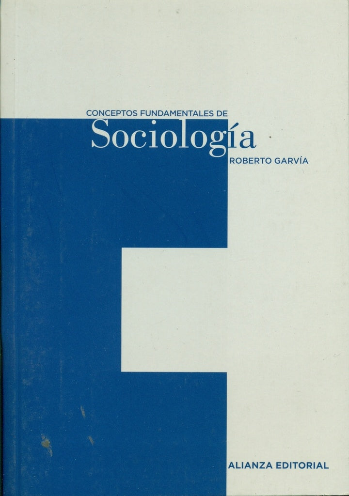 Conceptos fundamentales de sociología | Garvía