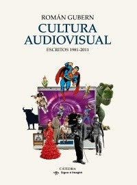 Cultura Audiovisual | Gubern