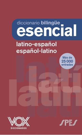 Diccionario esencial. Latino-Español / Español-Latino | Varios autores
