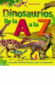 Dinosaurios de la A a la Z | Growick