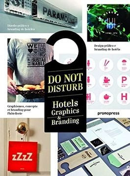Do Not Disturb .Hotel Graphics & Branding | Varios autores