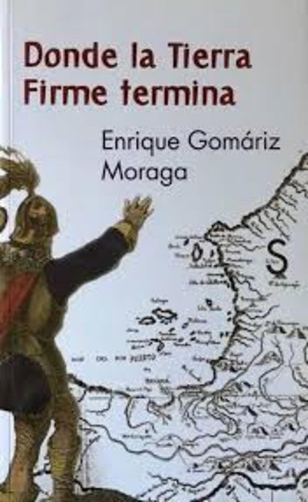 Donde la tierra firme termina | Gomáriz