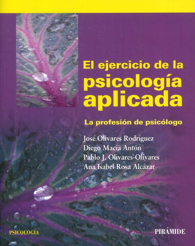 El ejercicio de la psicología aplicada | Olivares