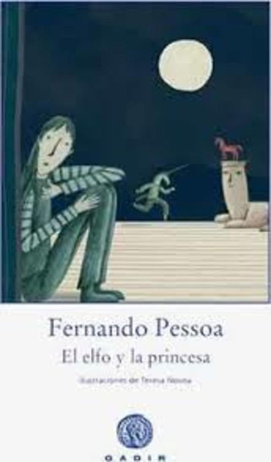 El Elfo y la princesa | FERNANDO PESSOA