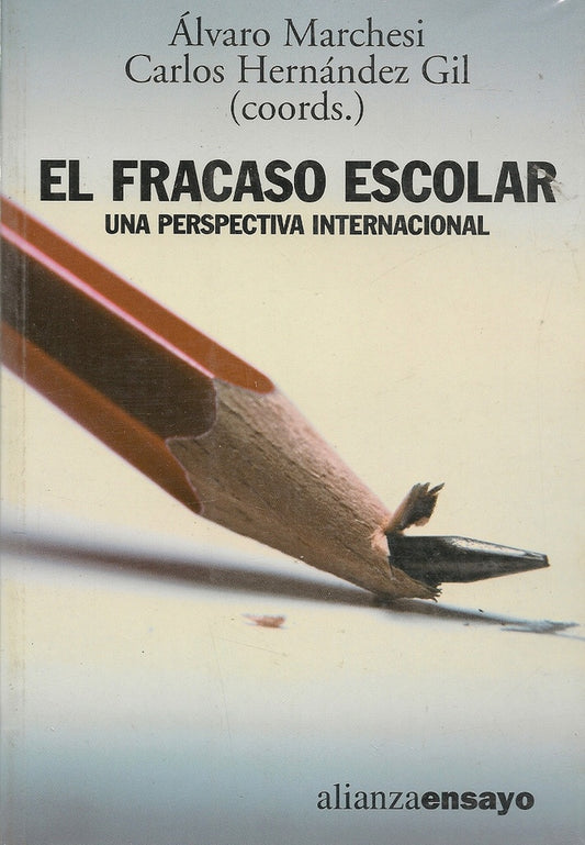 El Fracaso Escolar -una persectiva internacional | Marchesi
