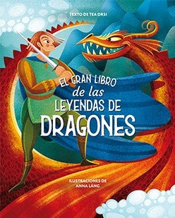 El gran libro de las leyendas de Dragones | Lang