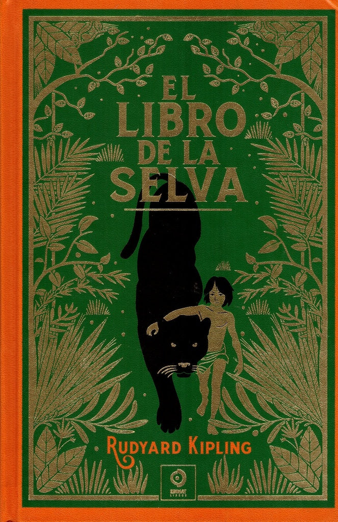 El libro de la selva (Piel de clásicos) | RUDYARD KIPLING