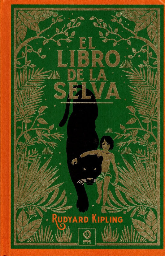 El libro de la selva (Piel de clásicos) | RUDYARD KIPLING