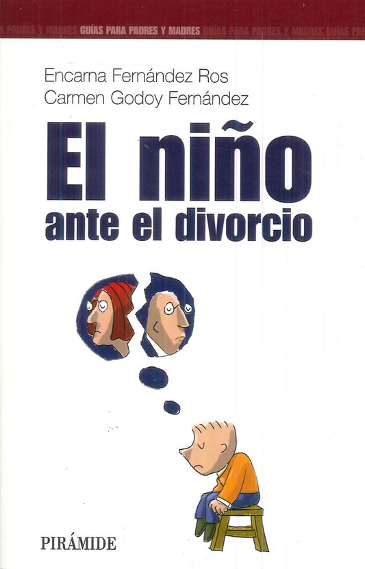 El niño ante el divorcio | DANIEL ALEJANDRO FERNANDEZ