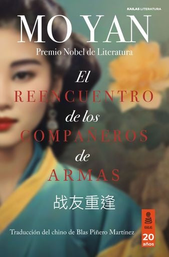 El reencuentro de los compañeros de armas | Mo Yan