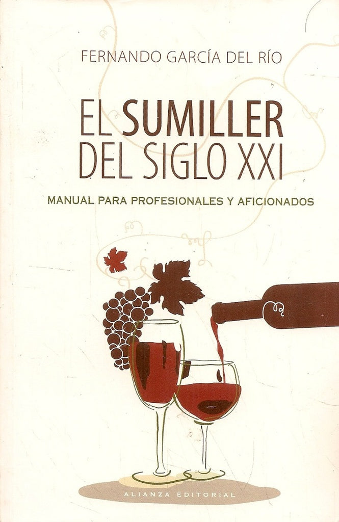 El sumiller del siglo XXI | TERESA AGUILAR GARCIA