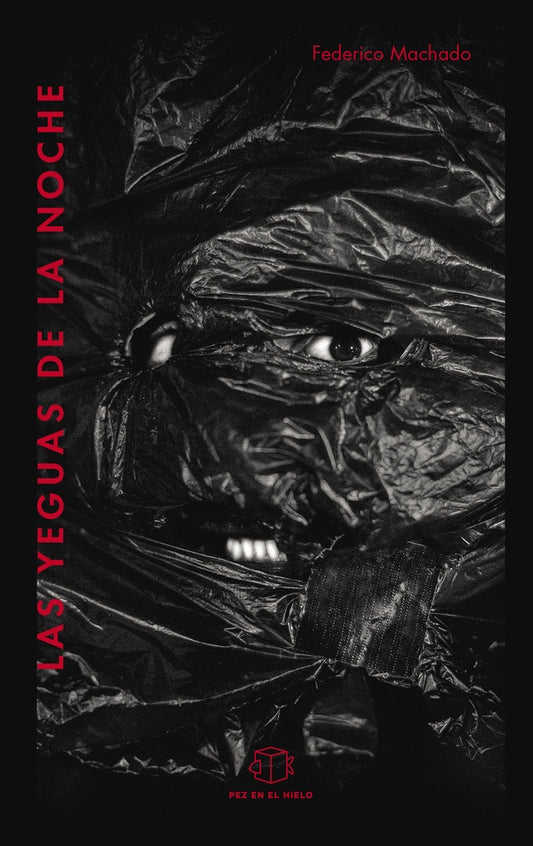 Las yeguas de la noche | FEDERICO MACHADO