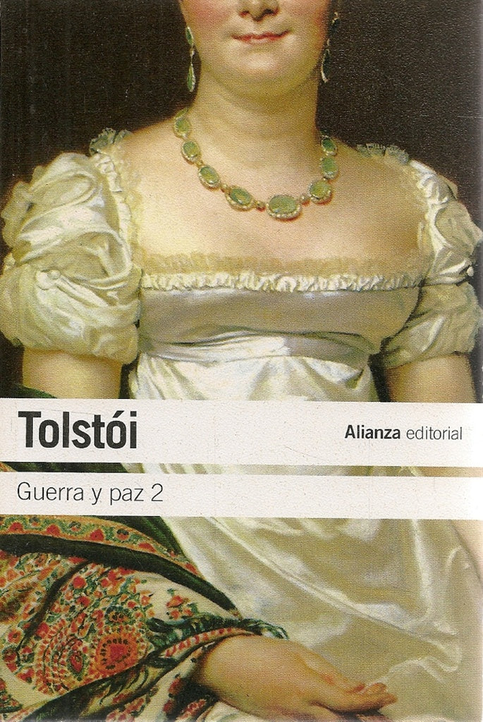 Guerra y paz 2 | Tolstói