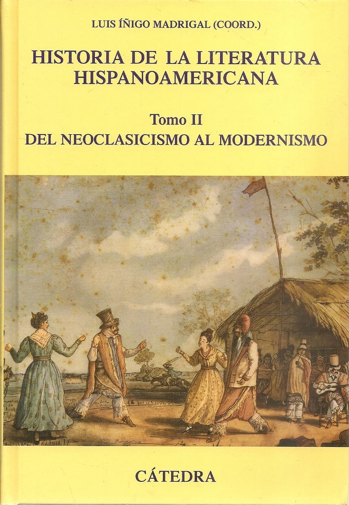 Historia de la Literatura Hispanoamericana T.2 | Madrigal