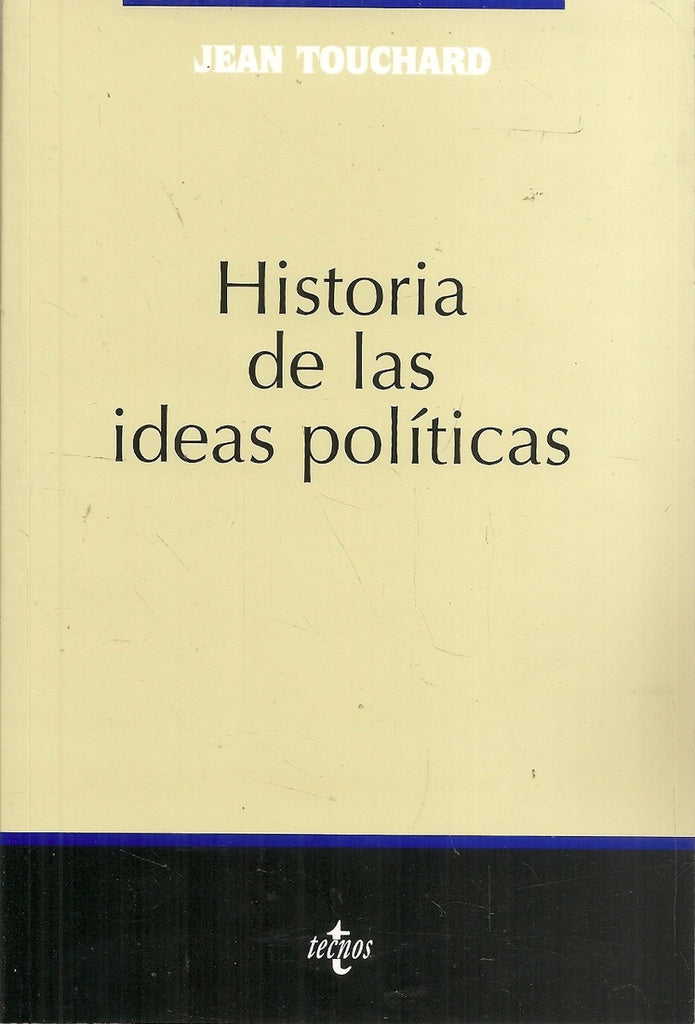 Historia de las ideas políticas | Touchard