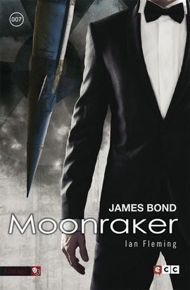 James Bond: Moonraker | Varios autores
