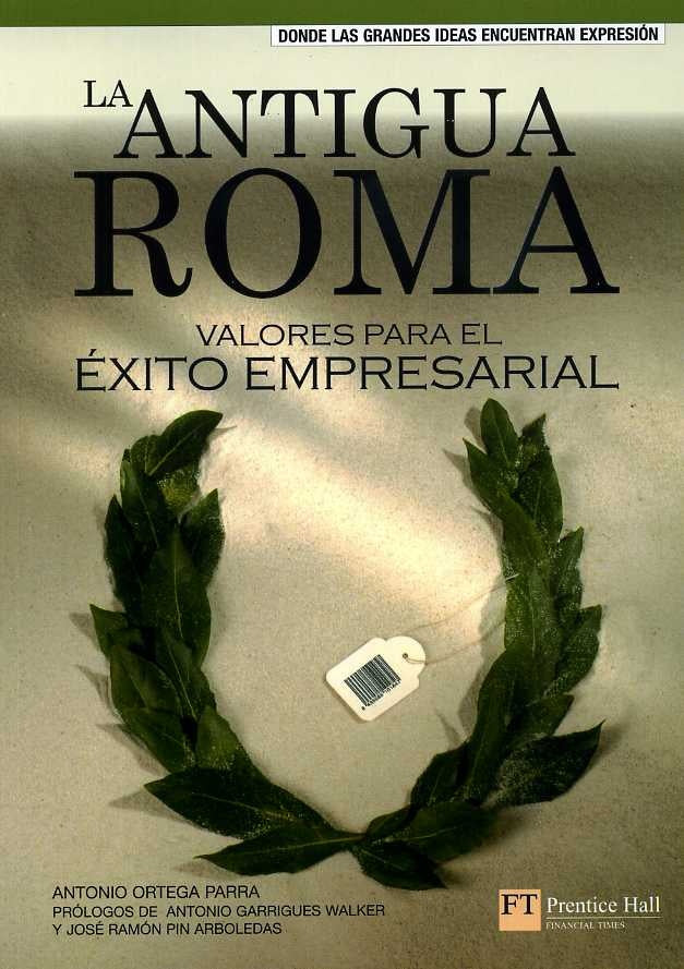 La antigua Roma -valores para el éxito | MUÑOZ ALVARO