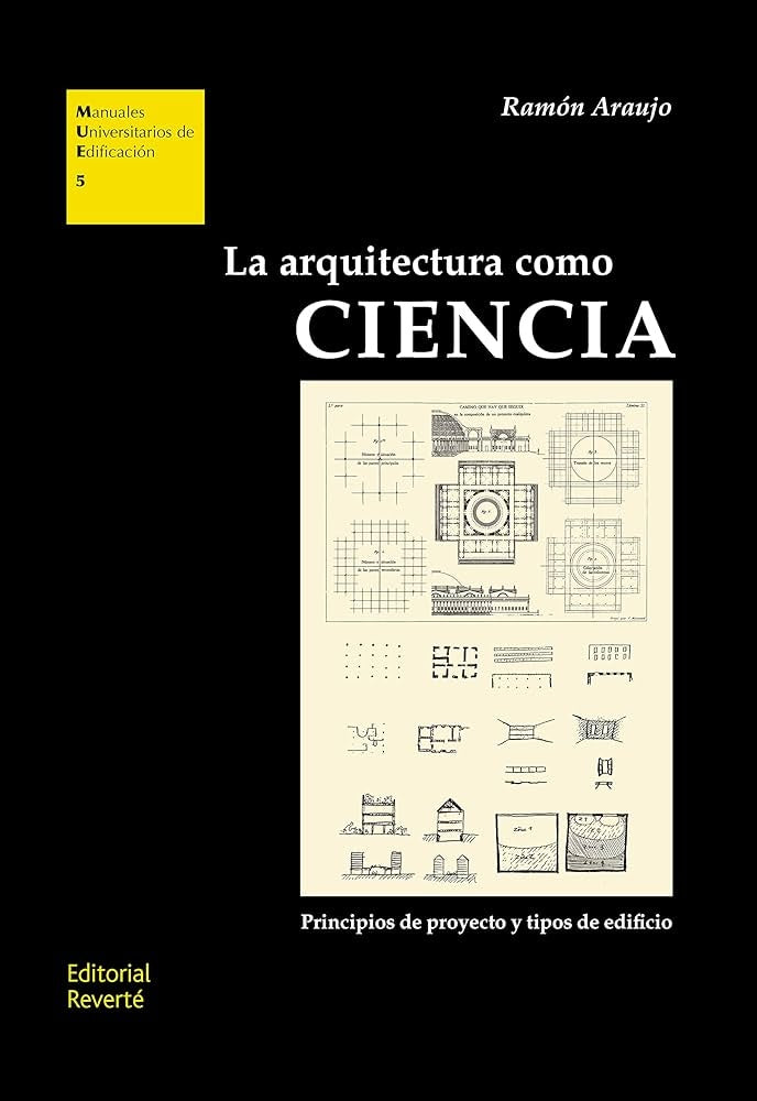 La Arquitectura como ciencia | Araujo