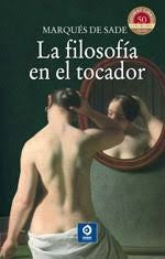 La filosofía del tocador | de Sade