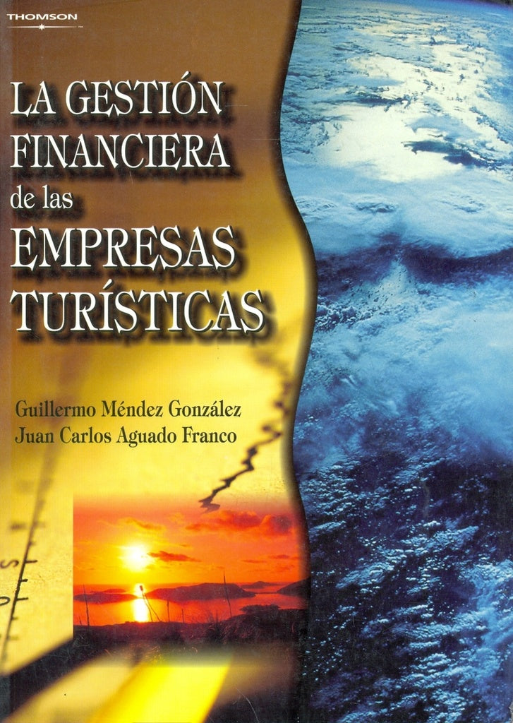 La gestión financiera de las empresas turísticas | Mendez