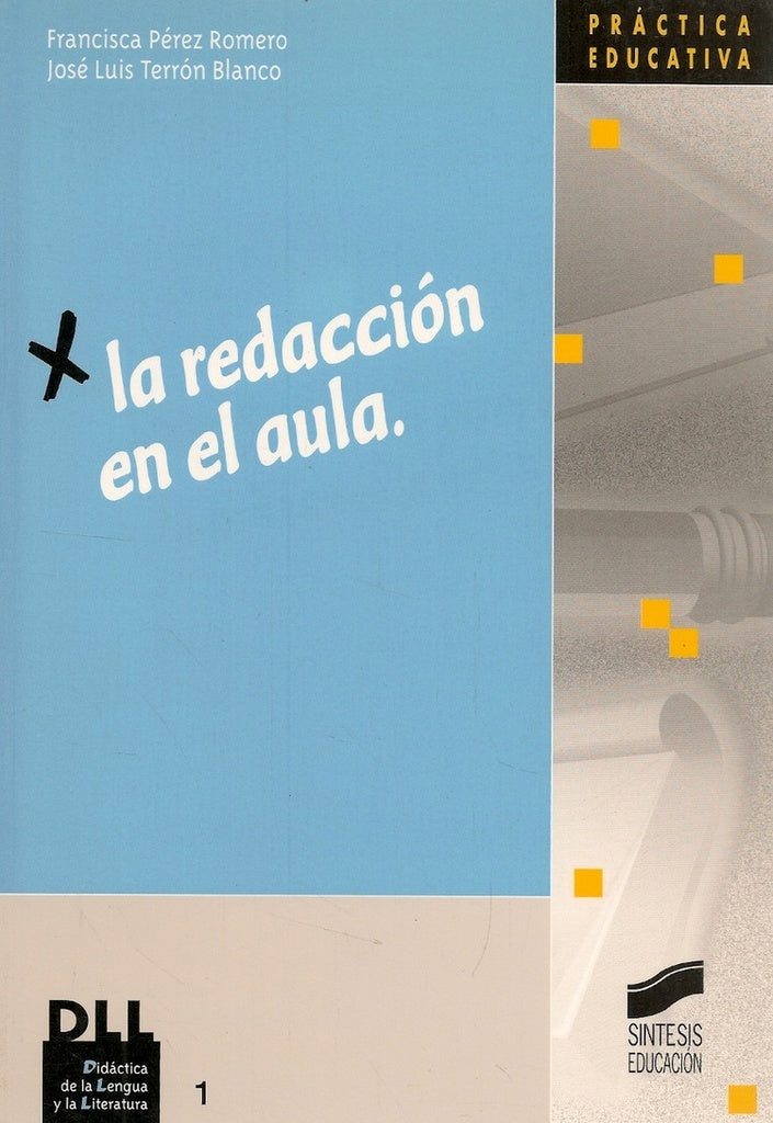 La Redacción en el Aula | Pérez