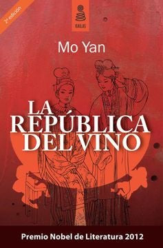 La república del vino | Mo Yan
