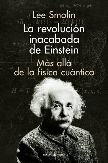 La Revolución inacabada de Einstein | Smolin