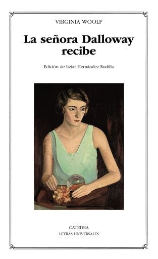 La señora Dalloway recibe | WOOLF
