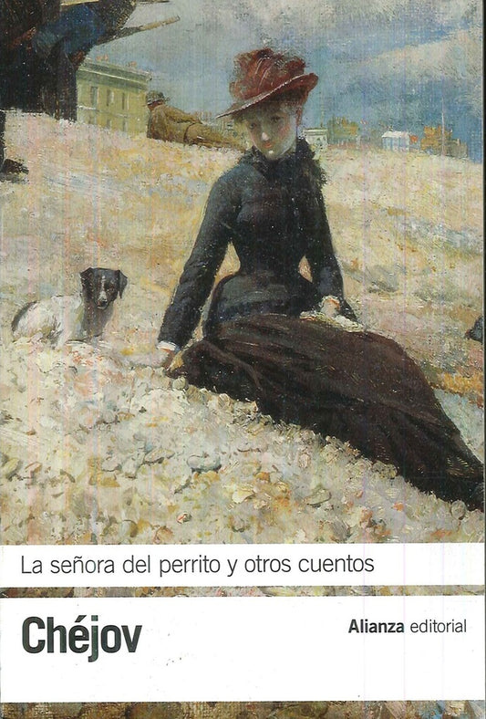 La señora del perrito y otros cuentos | Chéjov