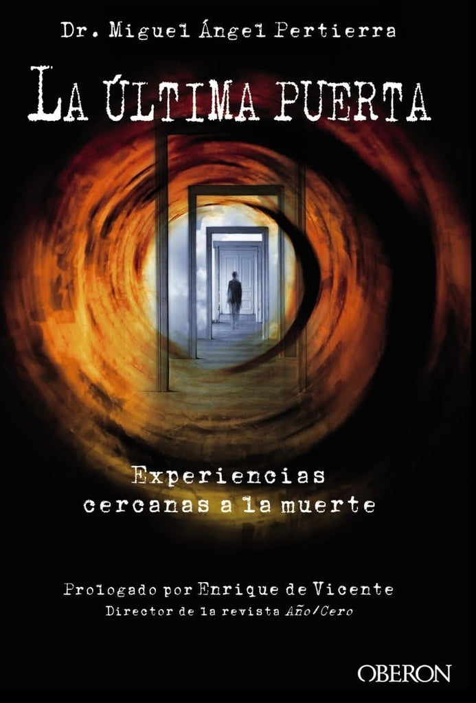 La Última Puerta. Experiencias cercanas a la muerte | Pertierra