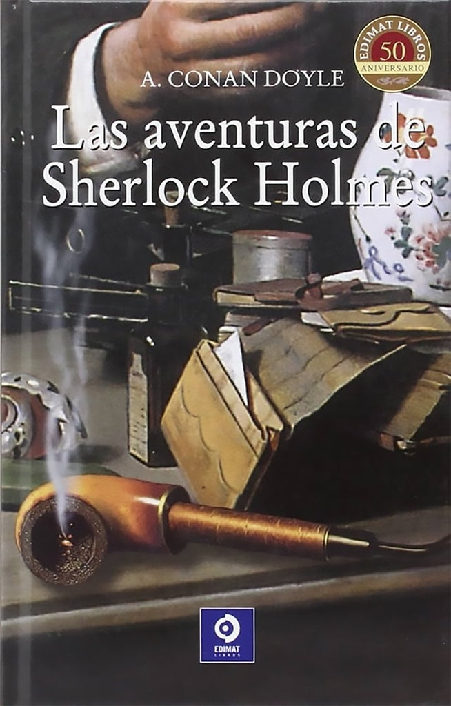 Las aventuras de Sherlock Holmes | Arthur Conan Doyle