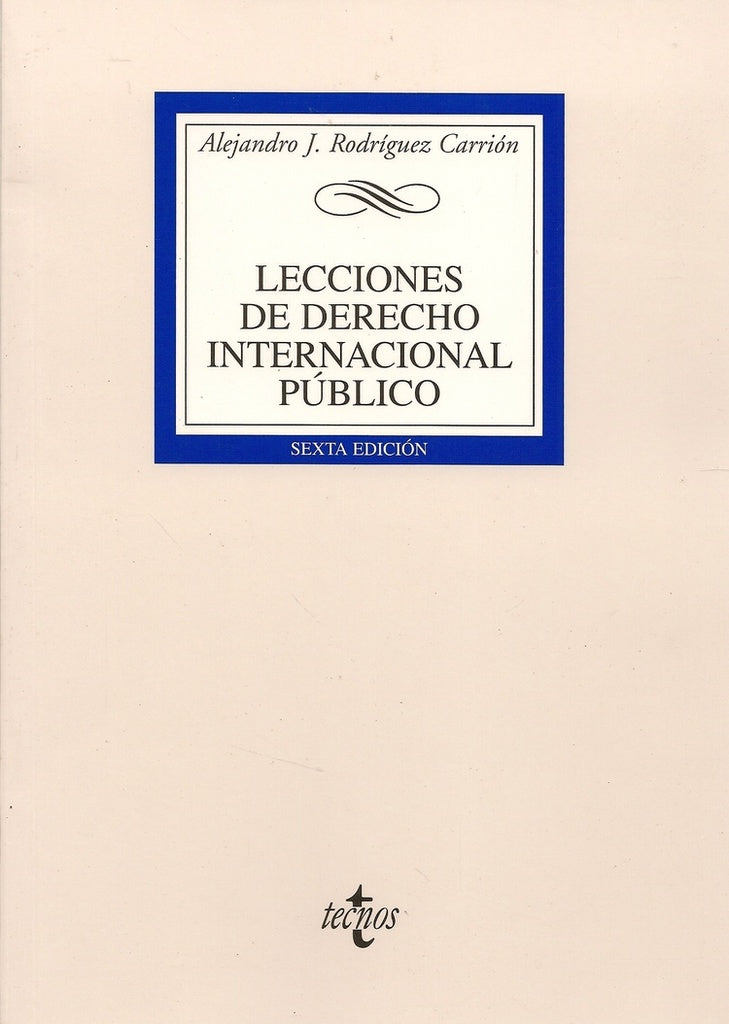 Lecciones de derecho internacional público | RODRIGUEZ ACERO