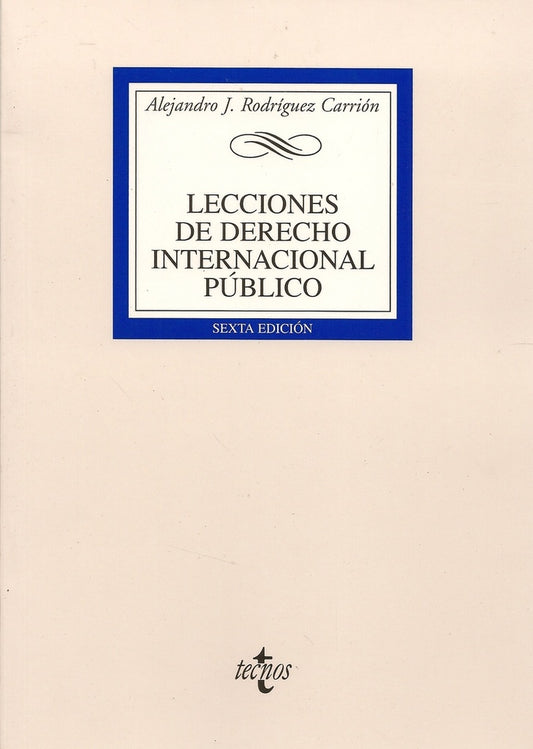 Lecciones de derecho internacional público | RODRIGUEZ ACERO