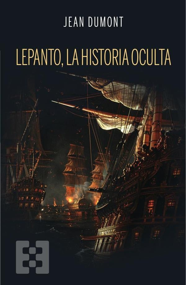 Lepanto. La historia oculta | Dumont
