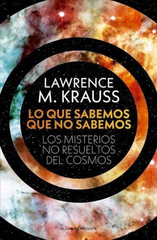 Lo que sabemos que no sabemos | Krauss