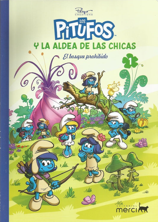 Los Pitufos y la aldea de las chicas 01. El bosque prohibido | Peyo